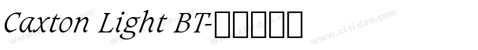 Caxton Light BT字体转换